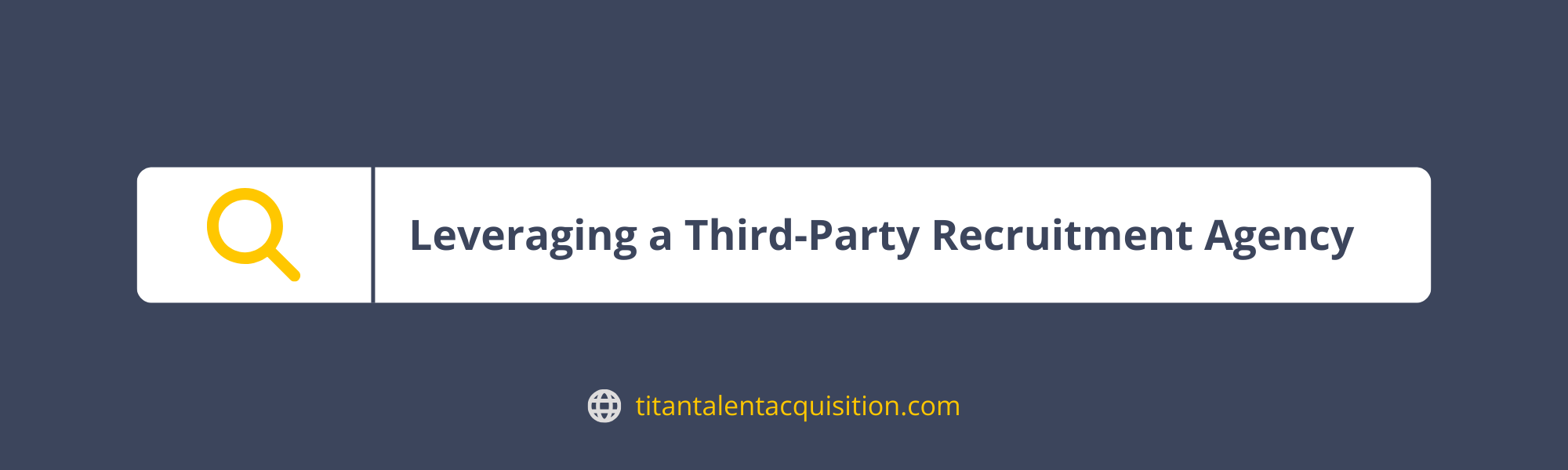 search bar for leveraging third party recruitment agency